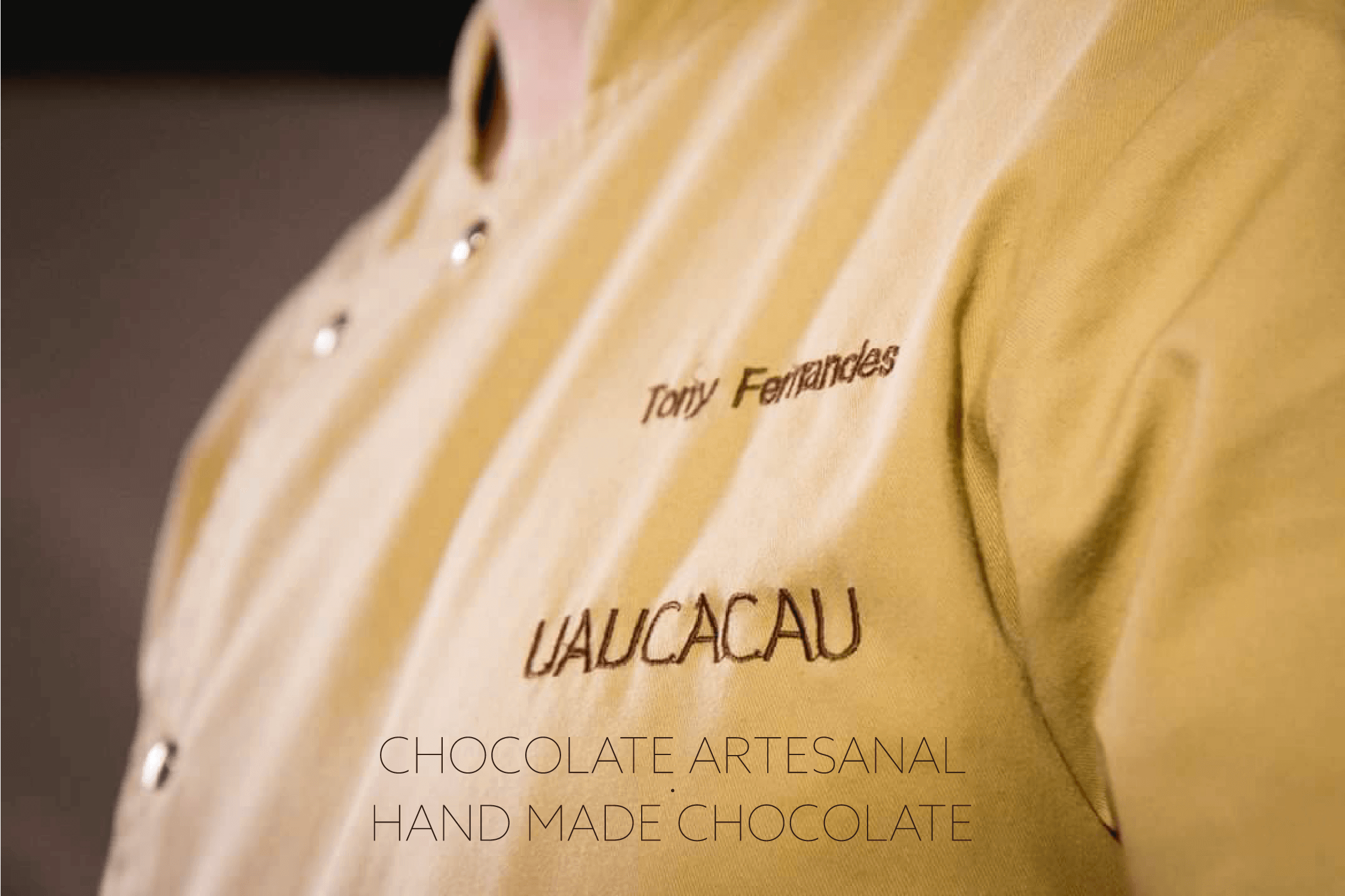 UAUCACAU by Tony Fernandes - Chocolate Artesanal - Handmade Chocolate